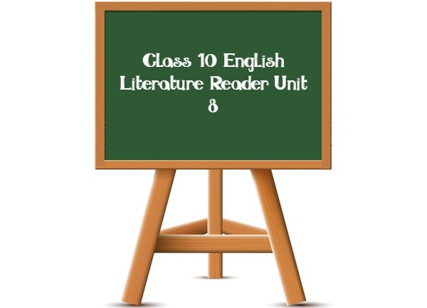 Class 10 English Literature Reader