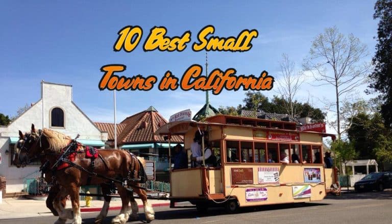 Best Small Towns in California
