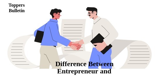Difference Between Entrepreneur and Manager